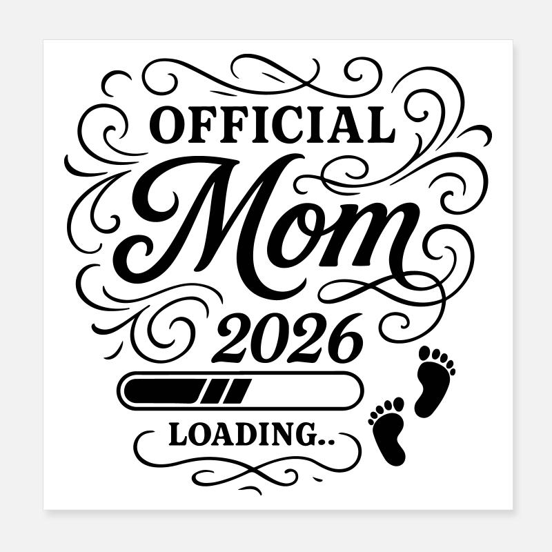 Mom 2026 Mama Loading Poster 20x20 cm
