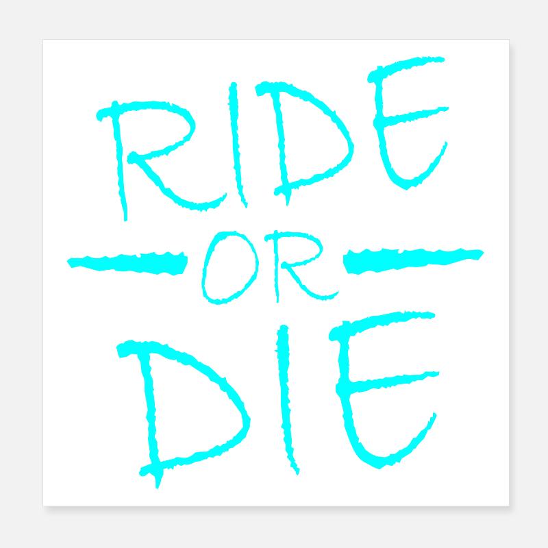 Rouler ou mourir Poster 20 x 20 cm