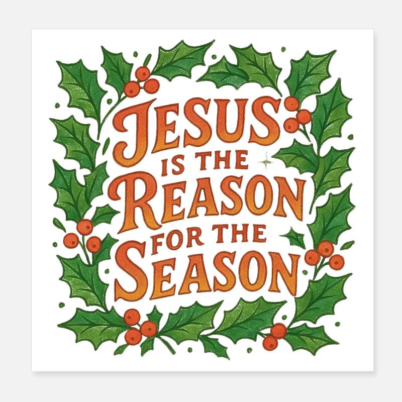 Jésus est la raison de la saison Poster 20 x 20 cm
