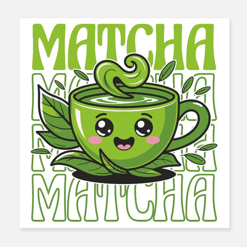 Funny matcha design for matcha lovers Poster 8" x 8" (20x20 cm)