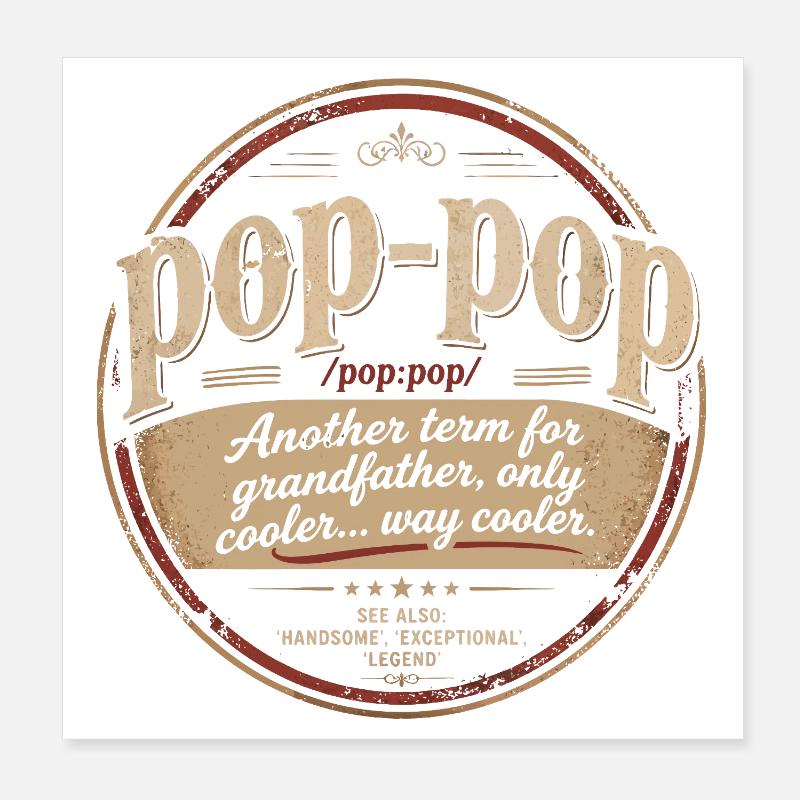 Pop-Pop-Definition – Cooler und legendärer Opa Poster 20x20 cm