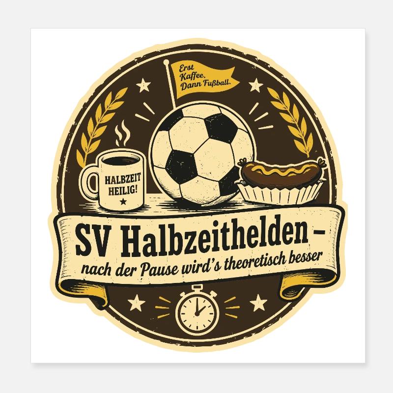 SV Halbzeithelden Poster 20x20 cm