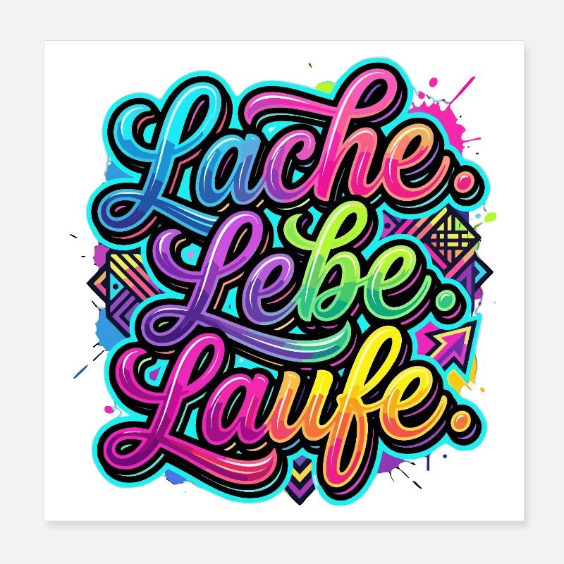 Lache Lebe Laufe Graffiti Poster 20x20 cm