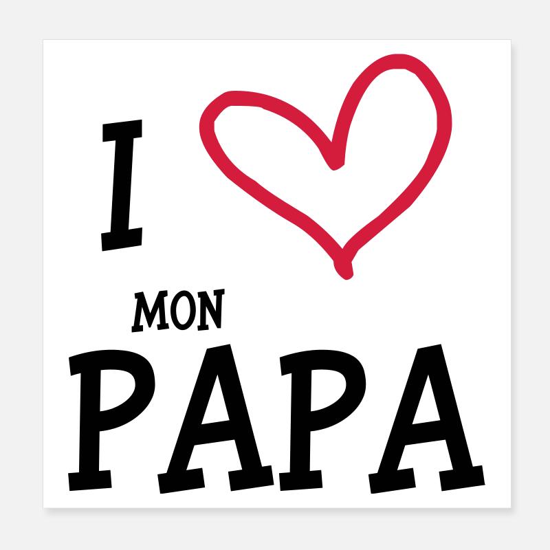 ich liebe meinen DAD Poster 20x20 cm