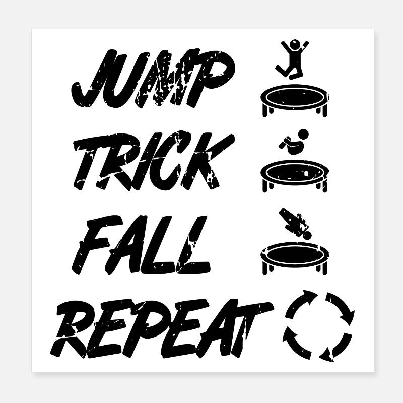Jump Trick Fall Repeat Poster 20 x 20 cm