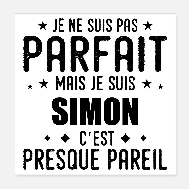 Simon: authentisch, unvollkommen, oben, perfekt Poster 20x20 cm