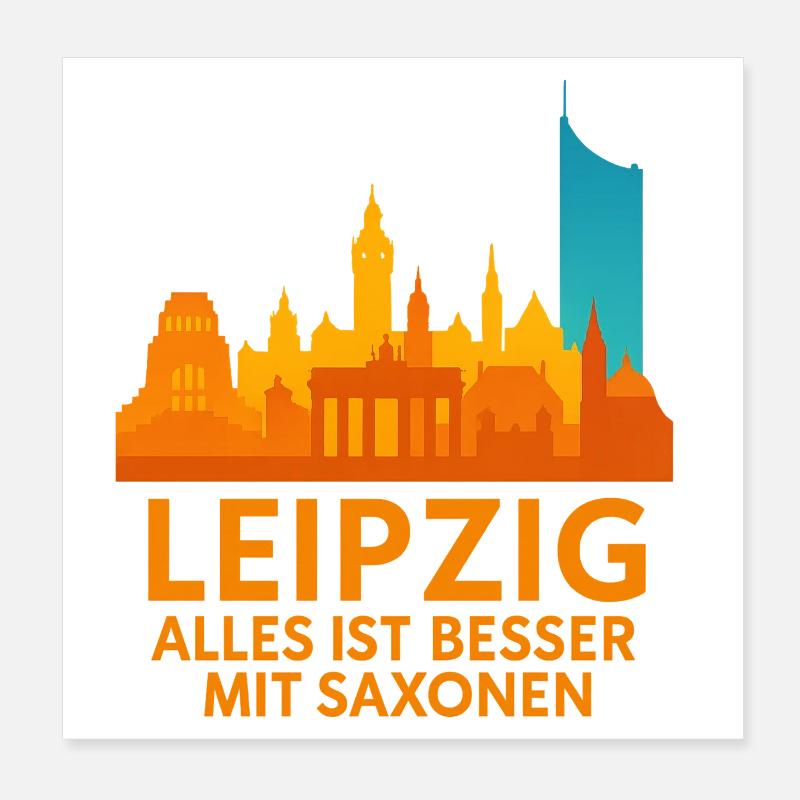 Leipzig Skyline Saxonen Spruch Poster 20x20 cm