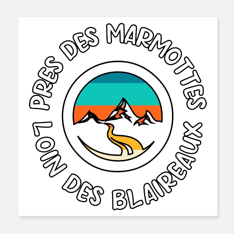 Marche des Marmottes Monts Poster 20 x 20 cm