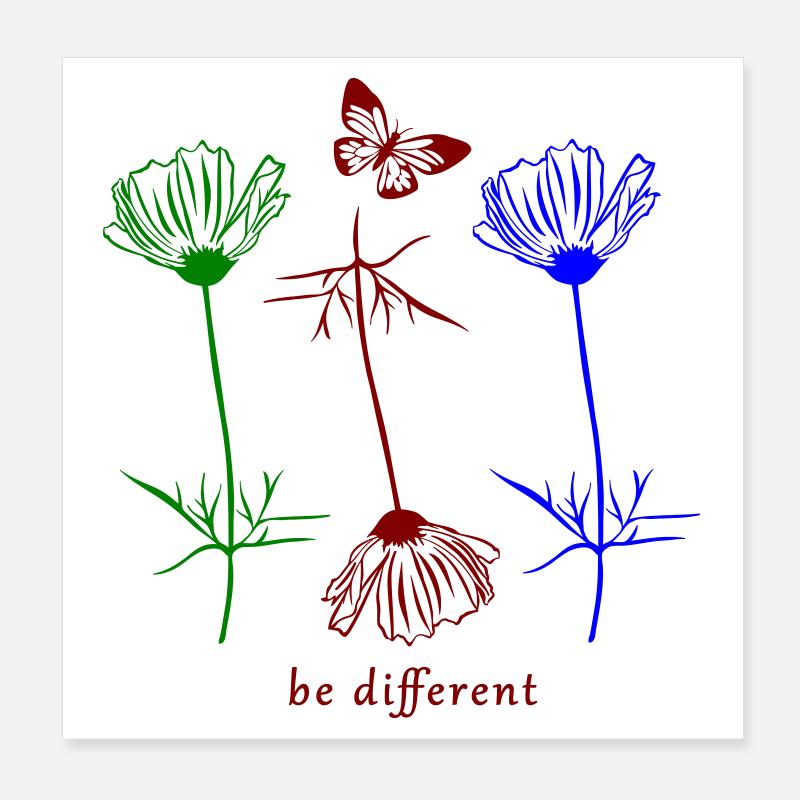 be different Poster 20x20 cm