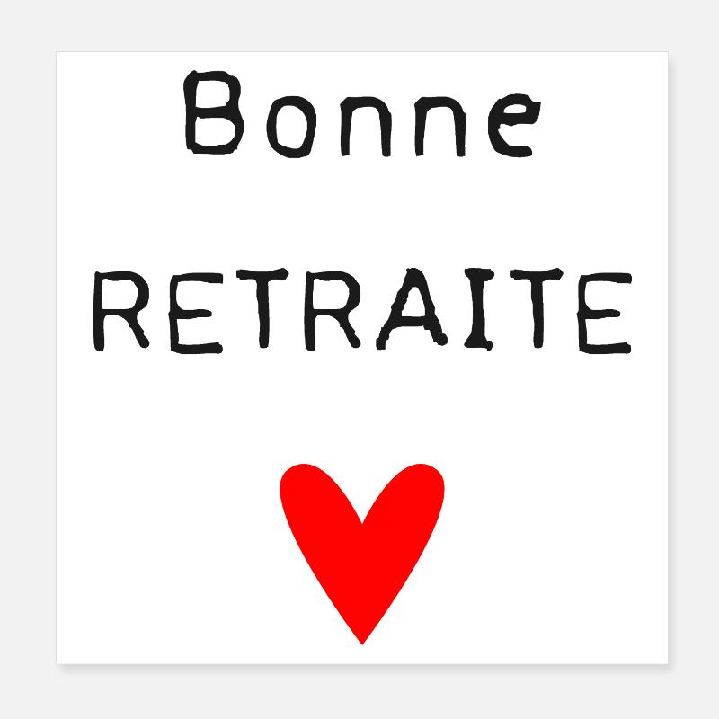 RETRAITE. BONNE RETRAITE. JOYEUSE RETRAITE Poster 20 x 20 cm