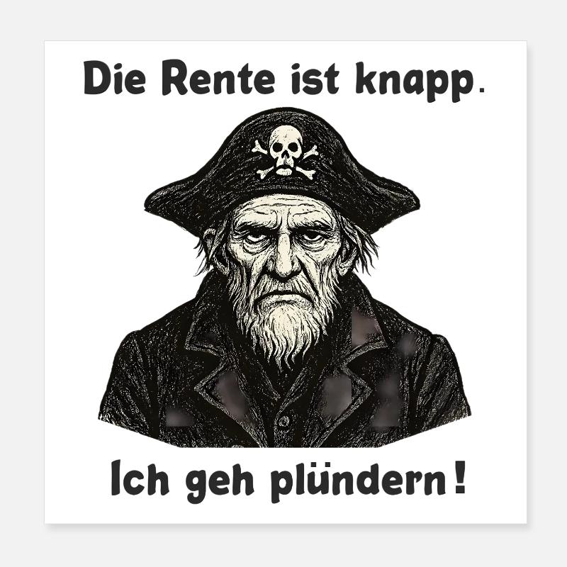 Rente knapp Pirat Plünderer Poster 20x20 cm