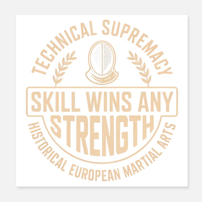 La suprématie technique La compétence gagne la force Poster 20 x 20 cm