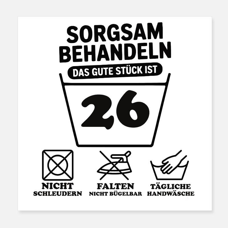 26 Geburtstag – Sorgsam Behandeln  Poster 20x20 cm