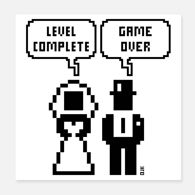 Niveau Terminé – Game Over (JGA / Pixel / Bold B) Poster 20 x 20 cm