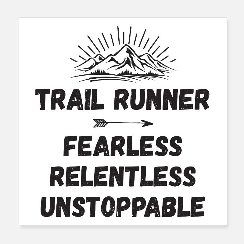 Trail Runner - Intrépide. Implacable. Imparable. Poster 20 x 20 cm