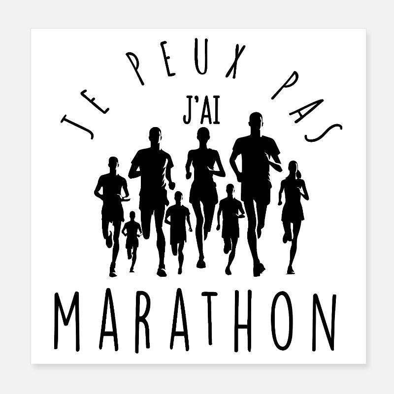 Je peux pas, j'ai marathon. Poster 20 x 20 cm