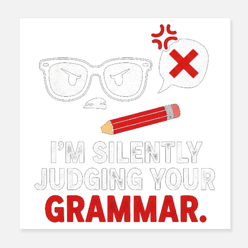 Silent Grammar Judge Tee Poster 8" x 8" (20x20 cm)