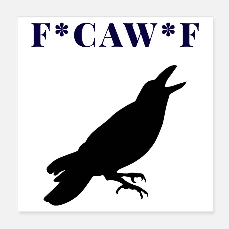 FCAWF Funny Crow Bird Design - Poster 20x20 cm - Weiß