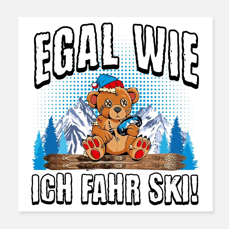 Peu importe comment je roule à ski en peau Poster 20 x 20 cm