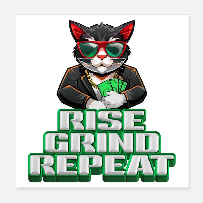 rise, grind, repeat - 3D Motivations Katze Hustle Poster 20x20 cm