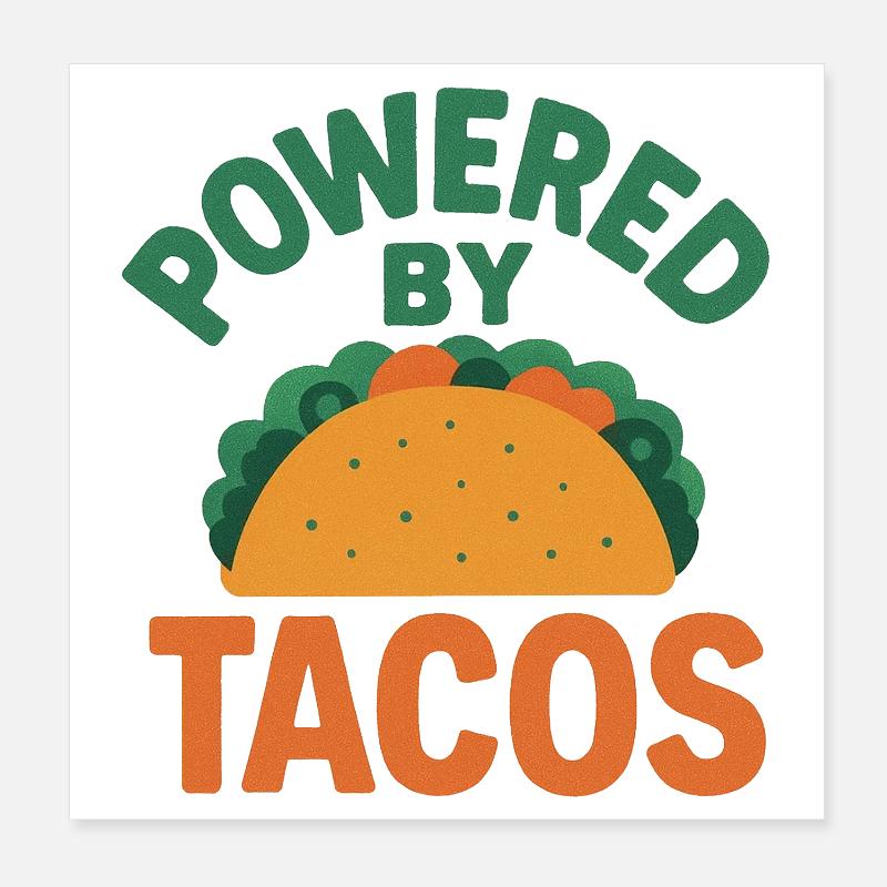 Propulsé par Tacos Poster 20 x 20 cm