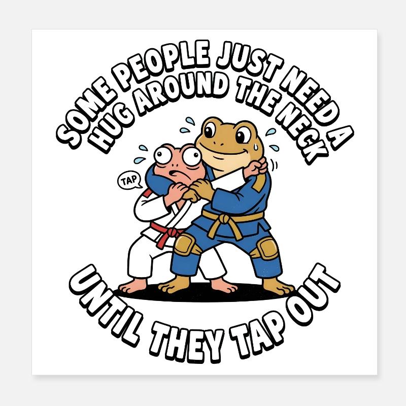Some people just need a hug Poster 8" x 8" (20x20 cm)