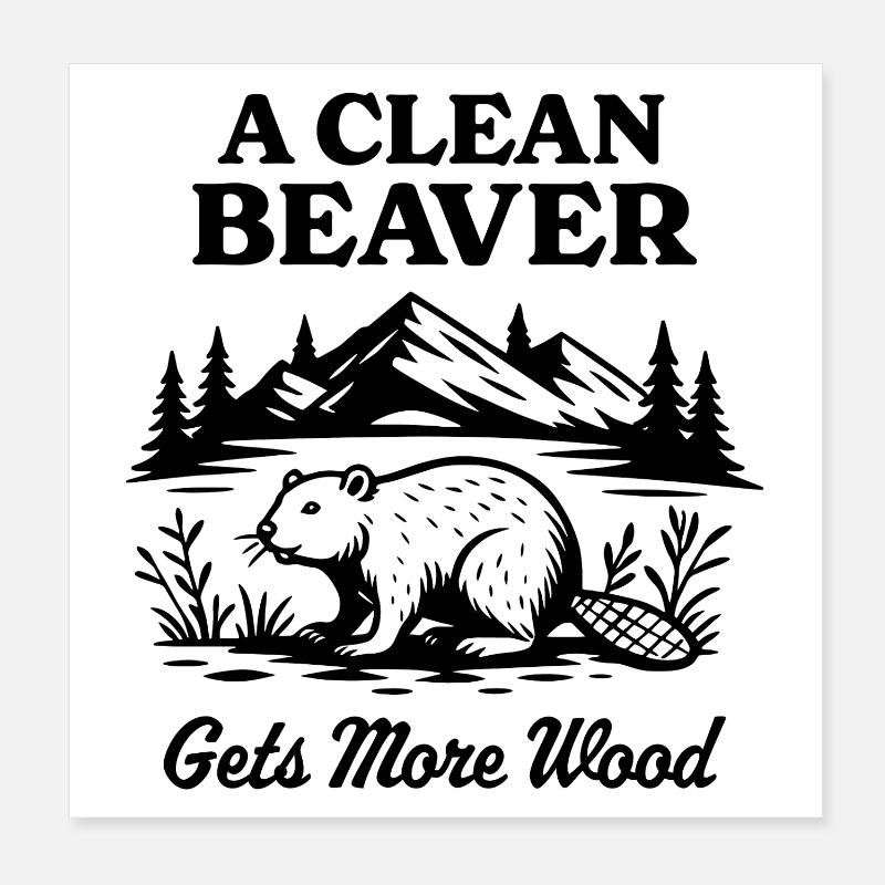A clean beaver gets more wood Poster 8" x 8" (20x20 cm)
