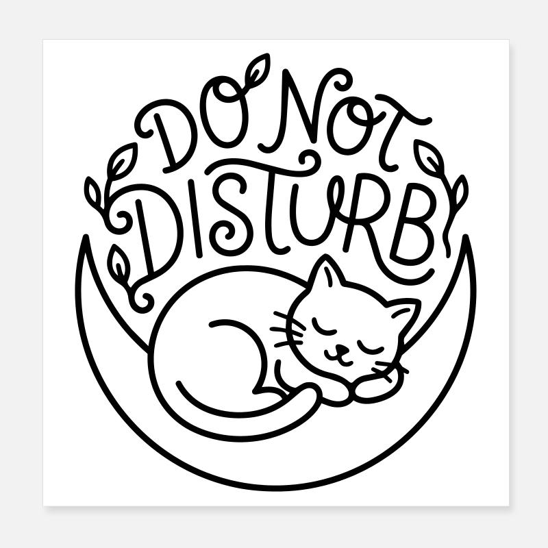 Do Not Disturb Poster 8" x 8" (20x20 cm)