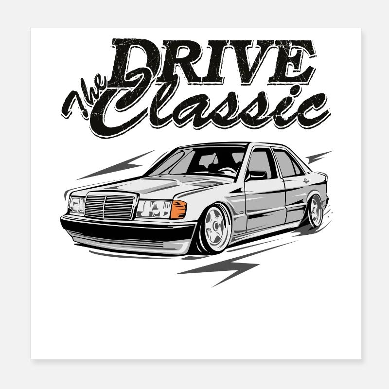 W201 190E drive the classic Poster 20 x 20 cm