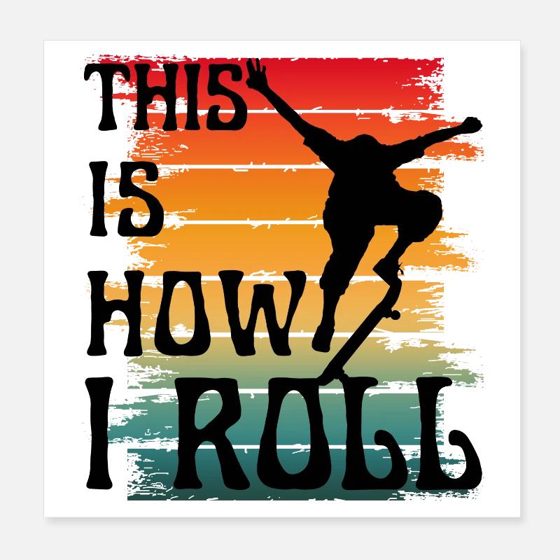 SO ROLLE ICH Poster 20x20 cm