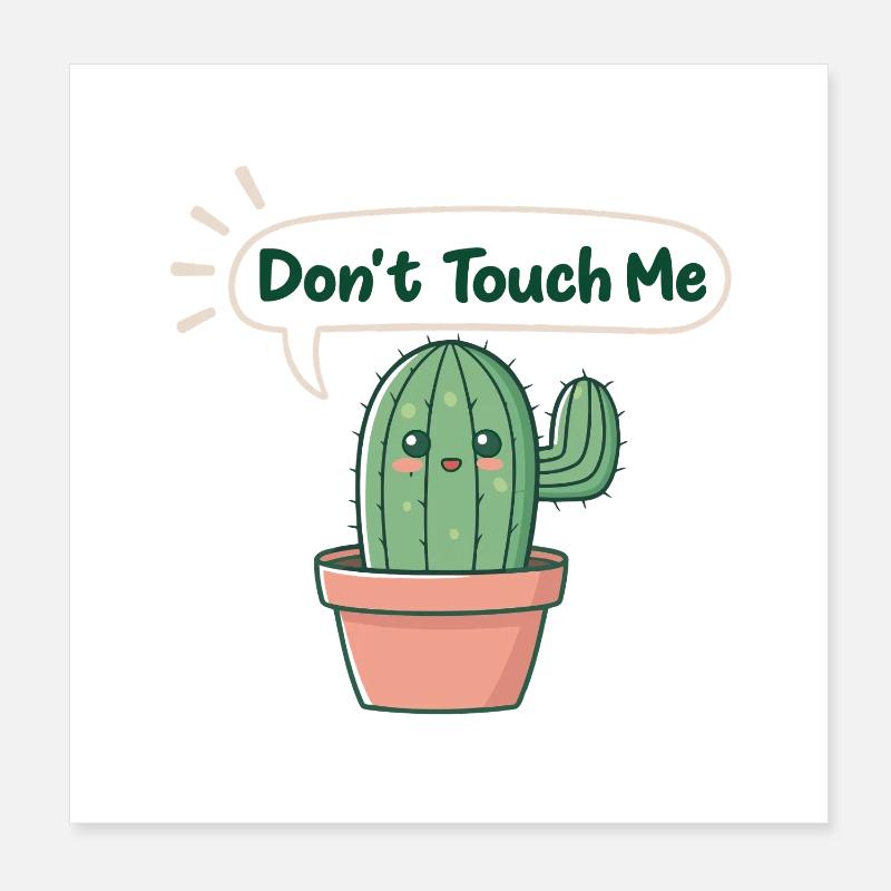 Cactus timide: Don’t Touch Me Poster 20 x 20 cm