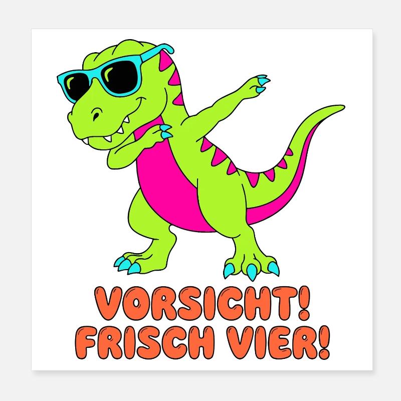 Beware of Fresh Four Dabbing Dino Poster 8" x 8" (20x20 cm)