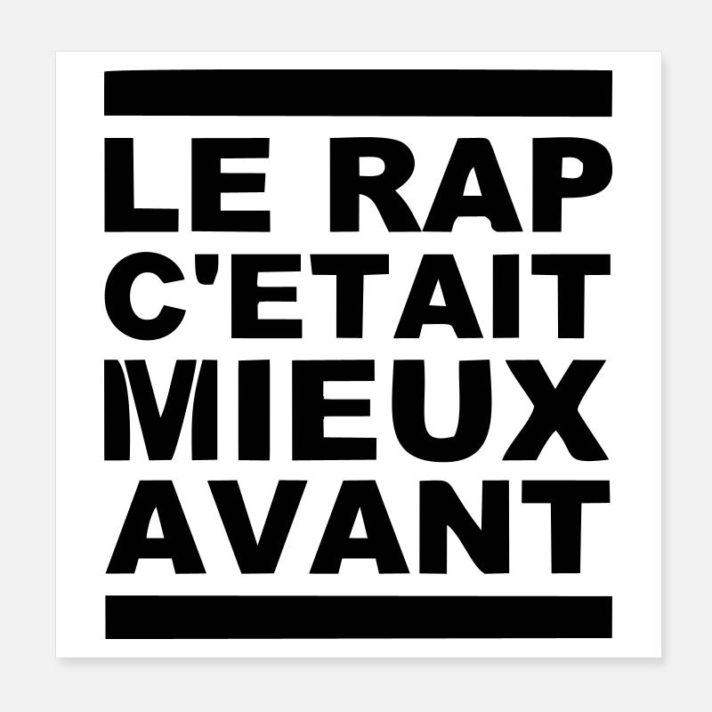 le rap c etait mieux avant Poster 20 x 20 cm