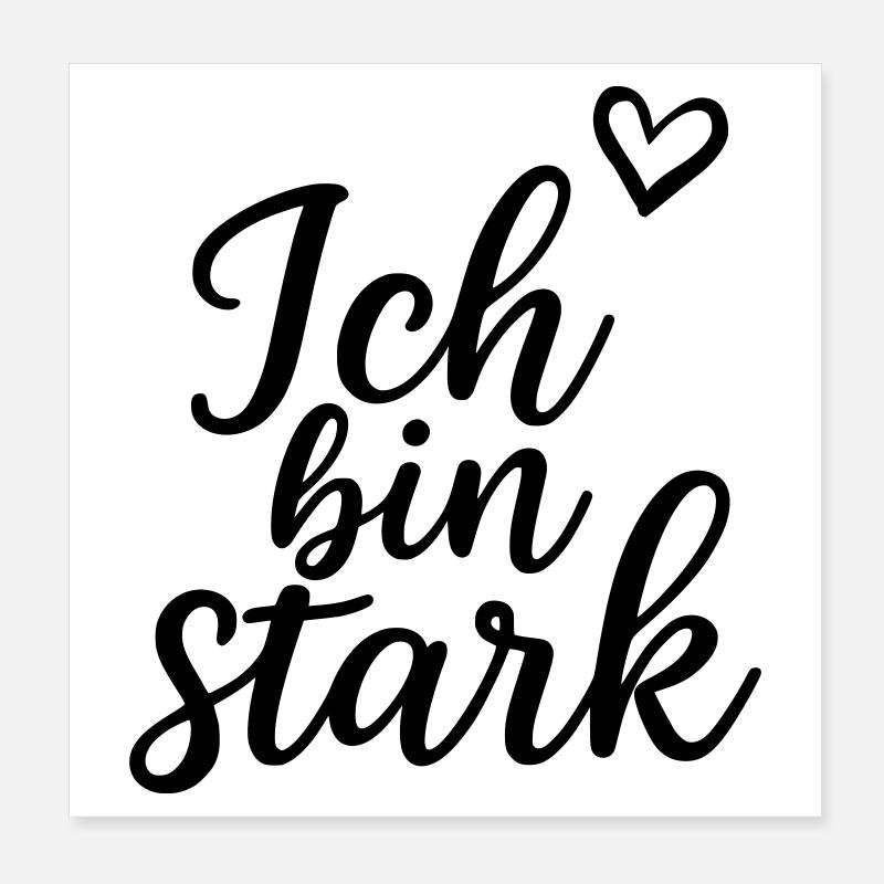 Ich bin stark Poster 20x20 cm