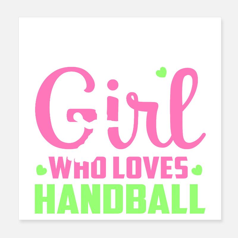 einfach ein Mädchen, das Handball liebt Poster 20x20 cm