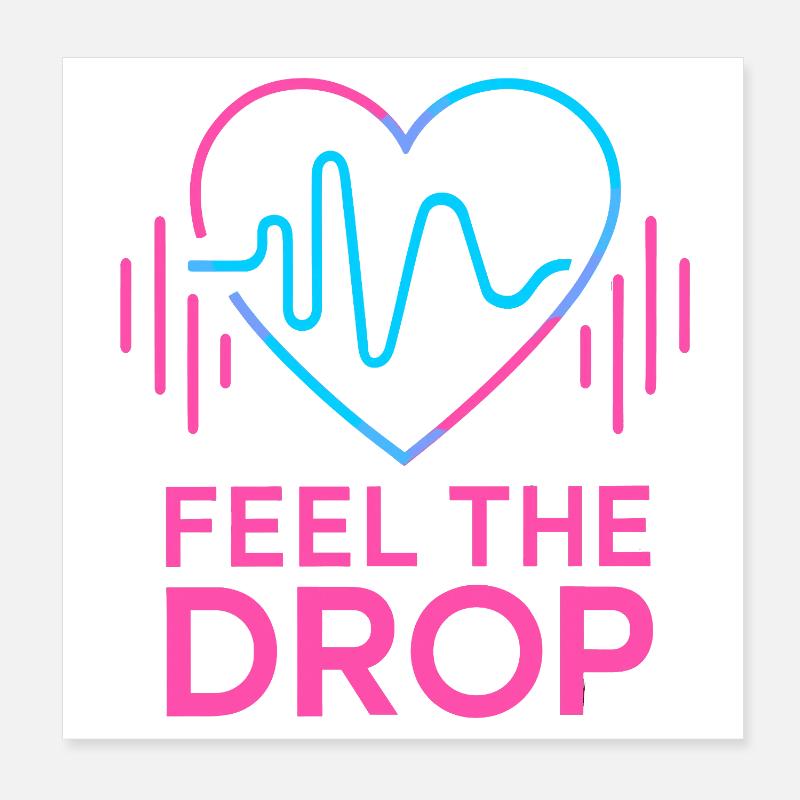 FEEL THE DROP Heart Neon EDM Party Electro Poster 8" x 8" (20x20 cm)