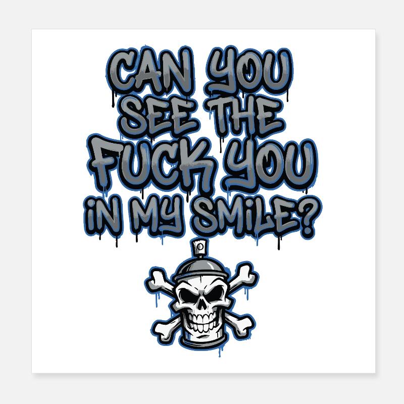 Crâne de graffiti qui dit provocant Poster 20 x 20 cm