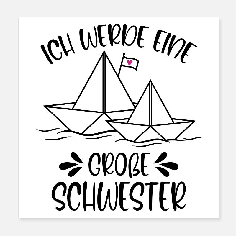 Papierschiff Schiff Ich werde eine große Schwester Poster 20x20 cm