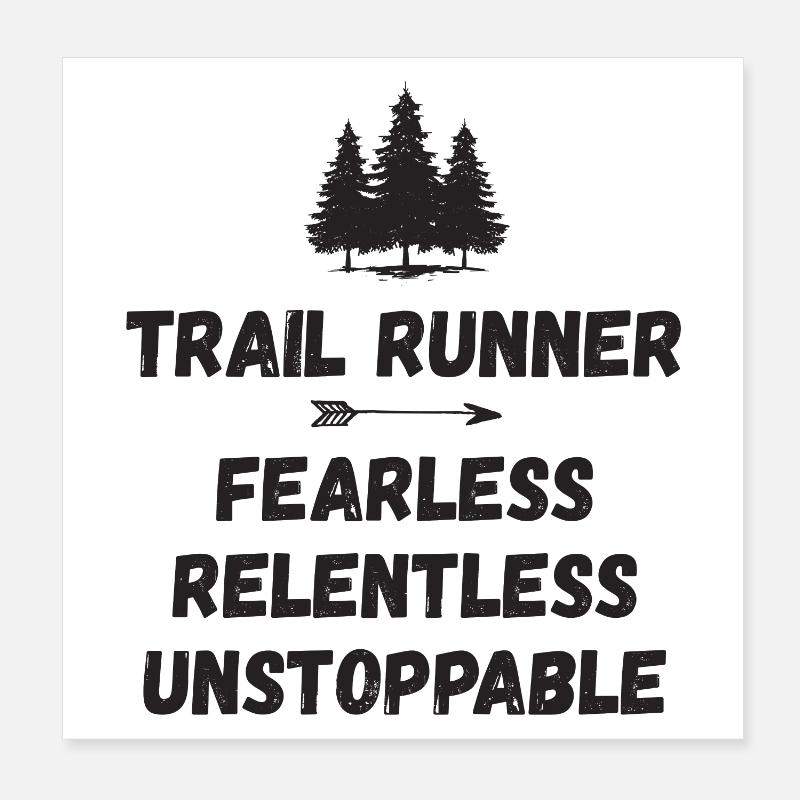 Trail Runner - Intrépide. Implacable. Imparable. Poster 20 x 20 cm