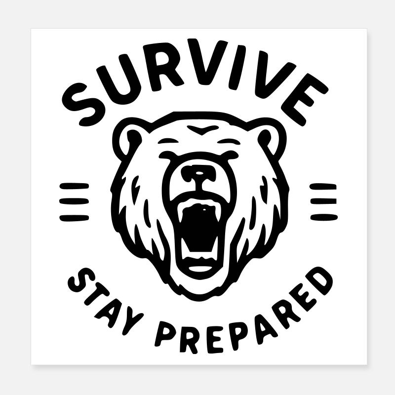 Survive - Bear Poster 8" x 8" (20x20 cm)