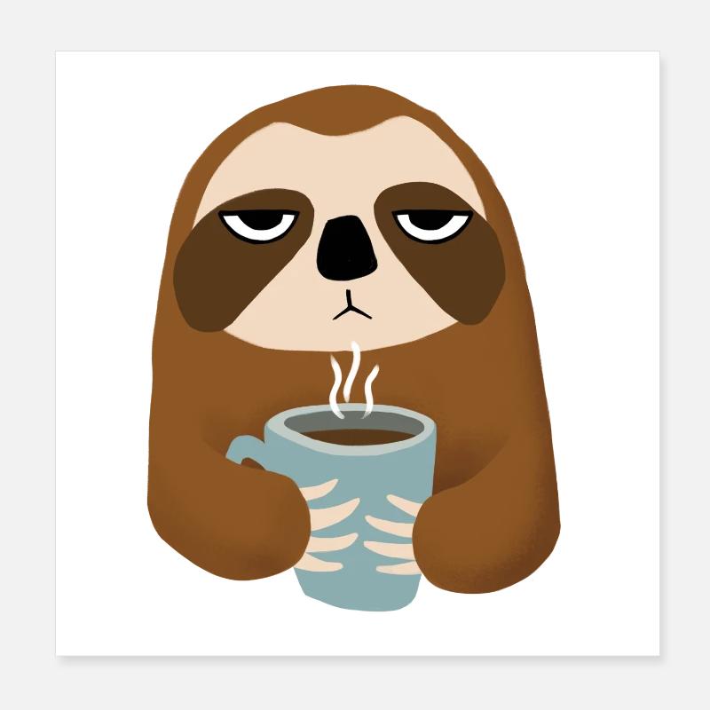 Sloth with Coffee Mug Poster 8" x 8" (20x20 cm)