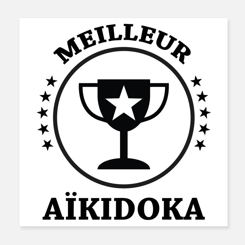 meilleur Aïkidoka - Aïkido  Poster 20 x 20 cm