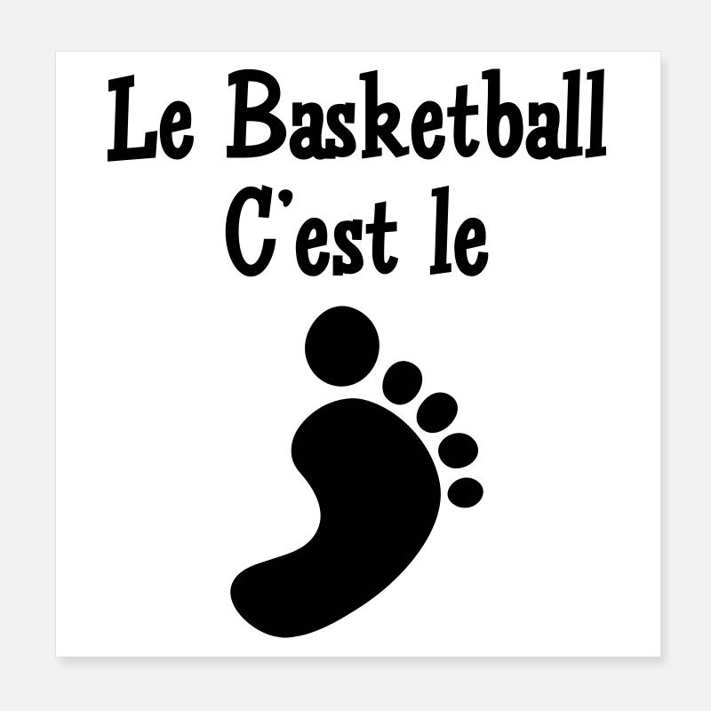 le basketball c'est le pied Poster 20 x 20 cm