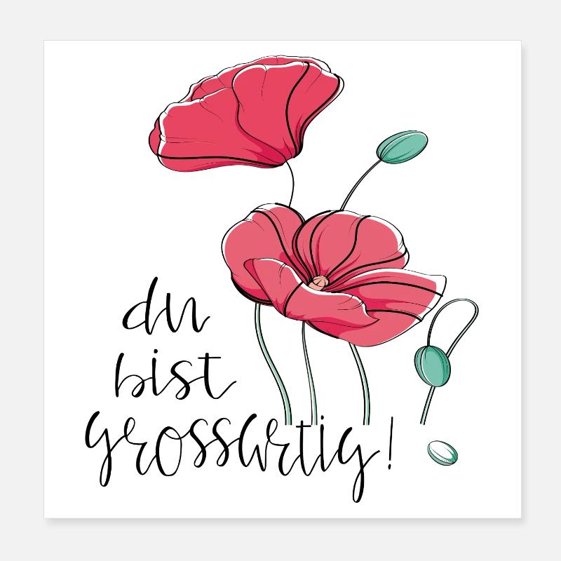 Du bist Großartig Poster 20x20 cm