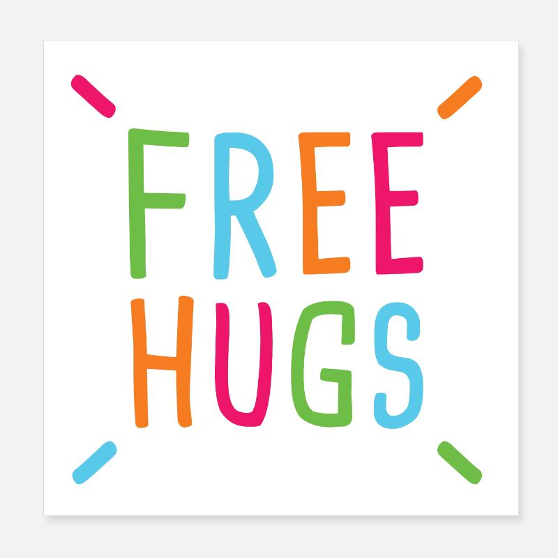 Free Hugs Poster 20x20 cm