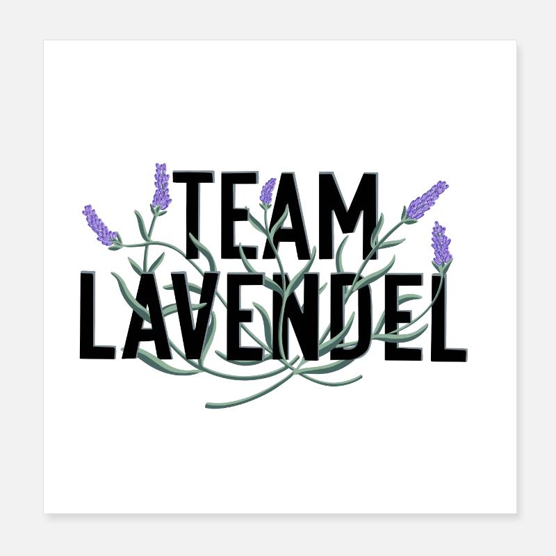 Team Lavendel Poster 20x20 cm