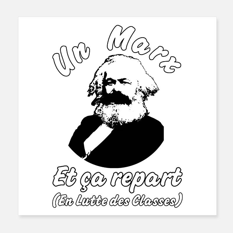 ONE MARX AND IT GOES AGAIN! Poster 8" x 8" (20x20 cm)