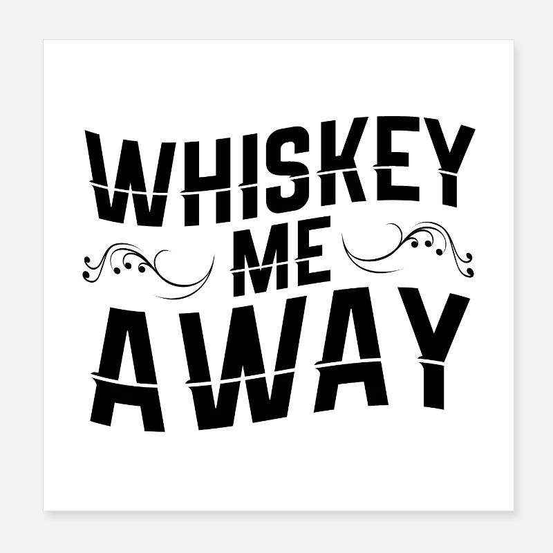 Whiskey Whiskey Drinker | Alcohol Bourbon Gifts Poster 8" x 8" (20x20 cm)