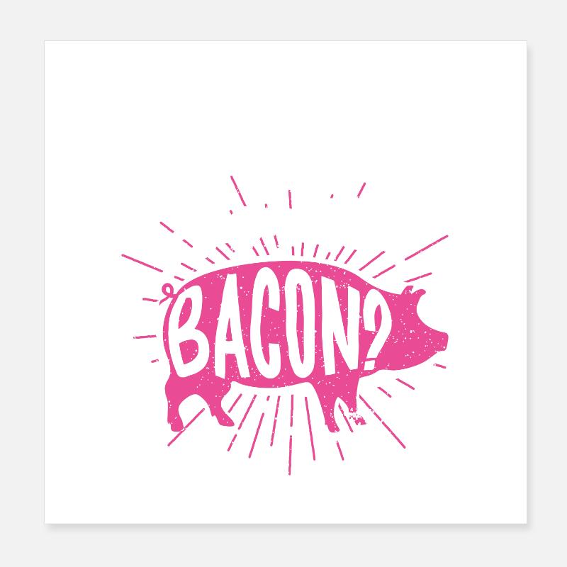 Quel est Shakin Bacon Poster 20 x 20 cm