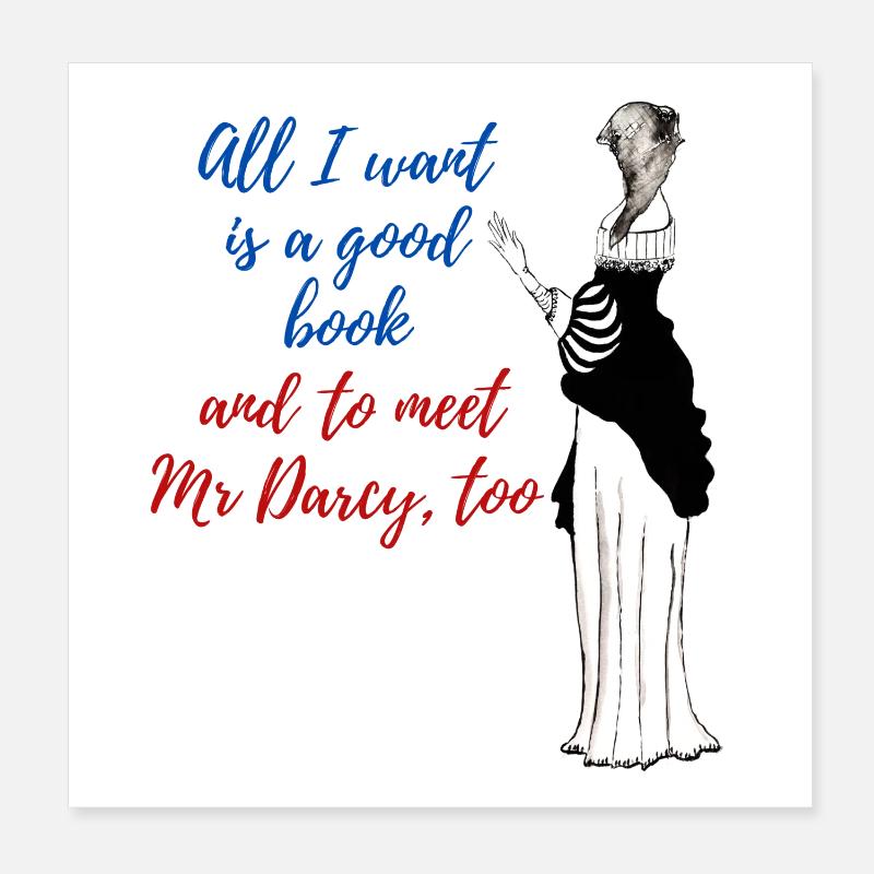 Ein gutes Buch und Mr. Darcy Poster 20x20 cm